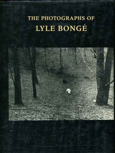 9780912330532: Photographs of Lyle Bonge (Jargon (Jargon Society), 89.)