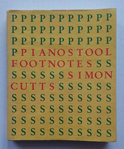 Pianostool Footnotes (9780912330556) by CUTTS, Simon