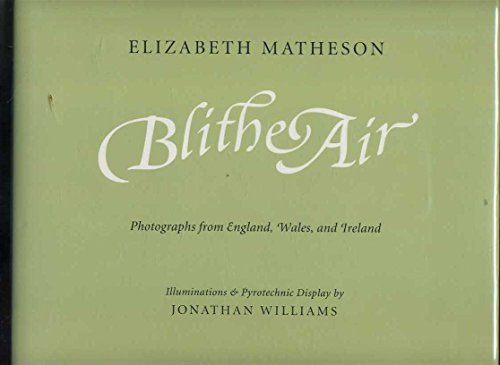 Immagine dell'editore per Blithe Air (Photographs from England, Wales, and Ireland) Jargon 112. venduto da Reader's Corner, Inc.