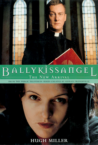 Imagen de archivo de Ballykissangel: The New Arrival a la venta por SecondSale