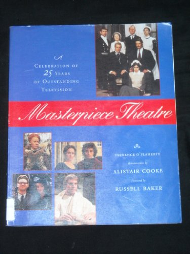 Beispielbild fr Masterpiece Theatre: A Celebration of 25 Years of Outstanding Television zum Verkauf von WorldofBooks
