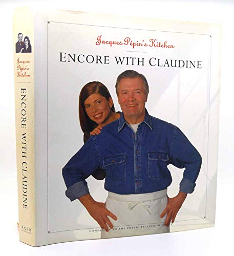 Beispielbild fr Jacques Pepin's Kitchen: Encore with Claudine zum Verkauf von Dallas Surplus Stacks