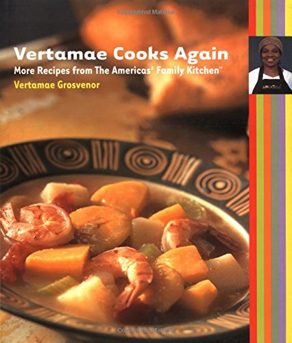 9780912333915: Vertamae Cooks Again: More Recipes from the Americas' Family Kitchen