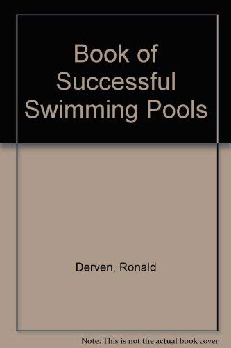 Stock image for Book of Successful Swimming Pools for sale by ThriftBooks-Dallas