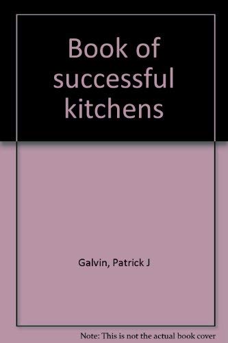 Stock image for Book of successful kitchens for sale by SecondSale