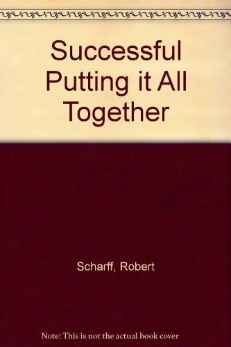 Imagen de archivo de Successful Putting it All Together a la venta por Dan A. Domike