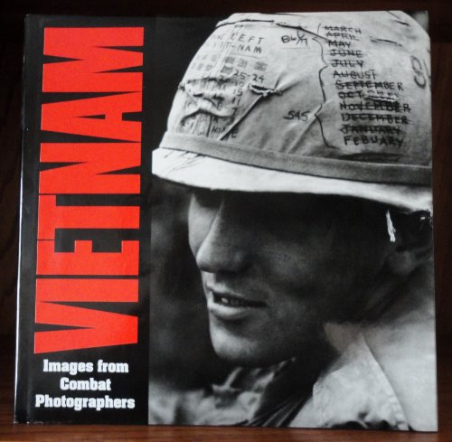 Stock image for Vietnam: Images from Combat Photographers for sale by SecondSale