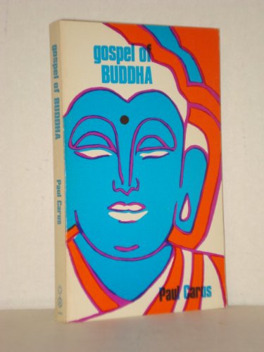 Imagen de archivo de The gospel of Buddha, according to old records a la venta por Wonder Book