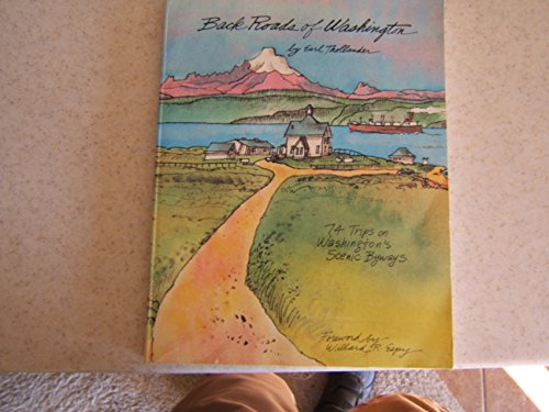 Stock image for Back Roads of Washington for sale by Half Price Books Inc.