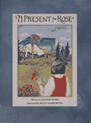 Stock image for A Present for Rose for sale by Better World Books