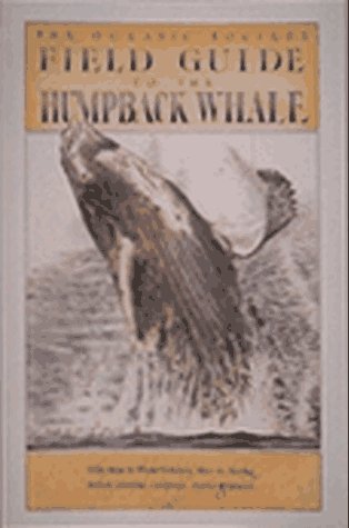 9780912365930: Field Guide to the Humpback Whale (Sasquatch Field Guide)