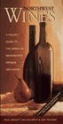 9780912365978: Northwest Wines: A Pocket Guide to the Wines of Washington, Oregon, and Idaho