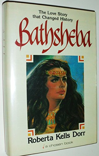 Stock image for Bathsheba: The love story that changed history