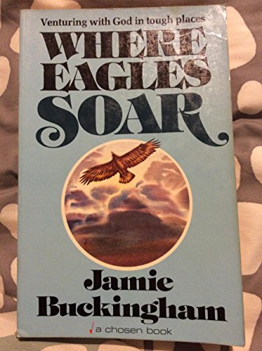 Beispielbild fr Where eagles soar zum Verkauf von Polly's Books