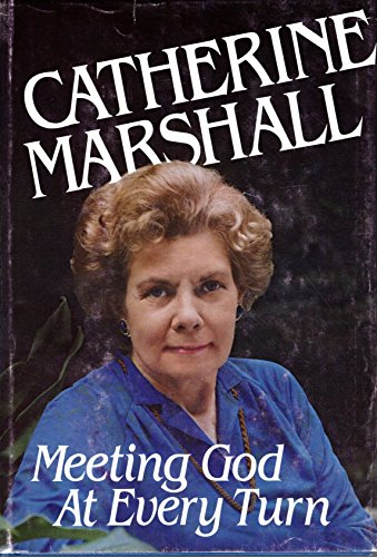 Imagen de archivo de Meeting God At Every Turn: A personal Family Story a la venta por Gulf Coast Books