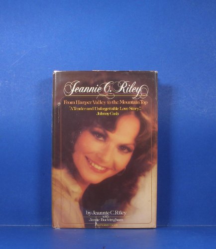 Beispielbild fr Jeannie C. Riley, from Harper Valley to the mountain top zum Verkauf von Gulf Coast Books