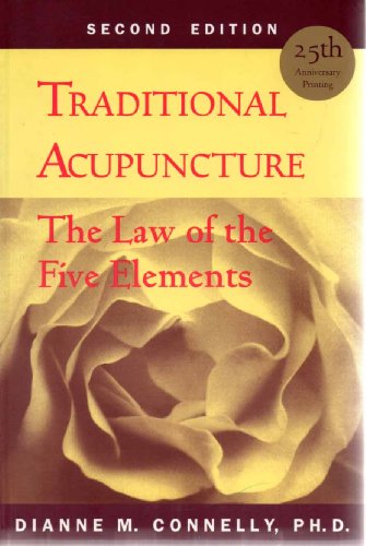 Stock image for Traditional Acupuncture: The Law of the Five Elements for sale by Friends of  Pima County Public Library