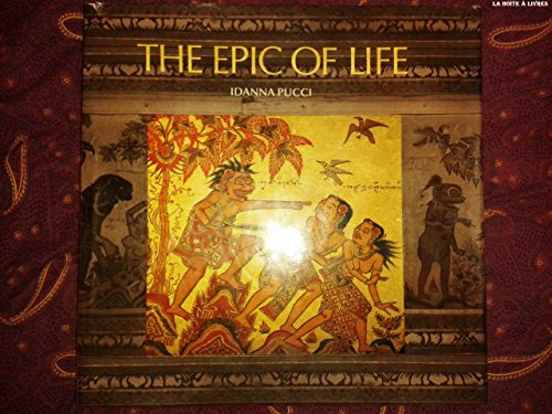 Beispielbild fr The Epic of Life: A Balinese Journey of the Soul zum Verkauf von Between the Covers-Rare Books, Inc. ABAA