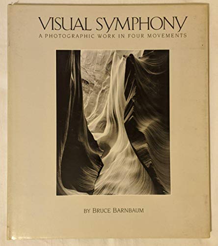 9780912383323: Visual Symphony: A Photographic Study in Four Movements