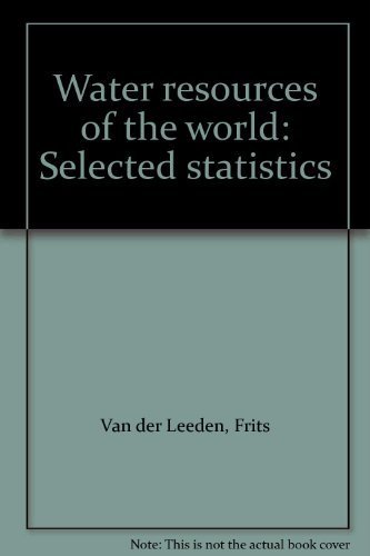 9780912394145: Water resources of the world: Selected statistics [Gebundene Ausgabe] by