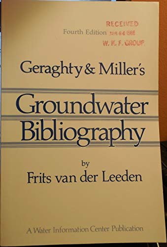Stock image for Geraghty & Miller's Groundwater Bibliography: 4th ed for sale by Bingo Used Books