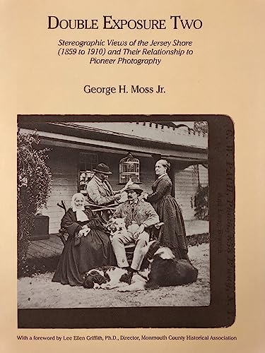 Imagen de archivo de Double Exposure Two: Stereographic Views of the Jersey Shore (1859-1910) & Their Relationship to Pioneer Photography a la venta por ThriftBooks-Atlanta