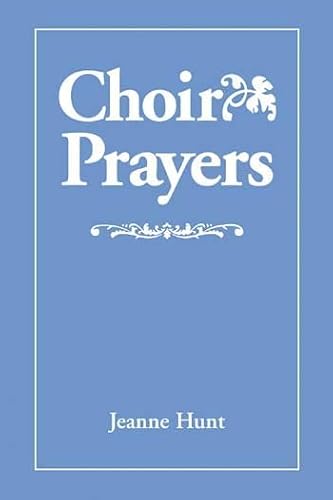 Stock image for Choir Prayers for sale by Wonder Book