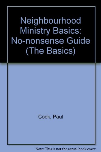 Imagen de archivo de Neighborhood Ministry: Basics a la venta por Wonder Book