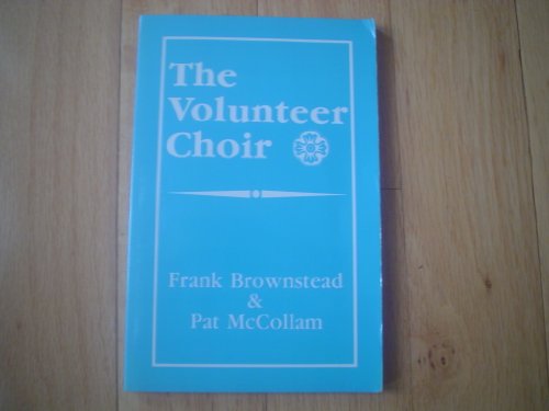 Stock image for The Volunteer Choir for sale by Better World Books