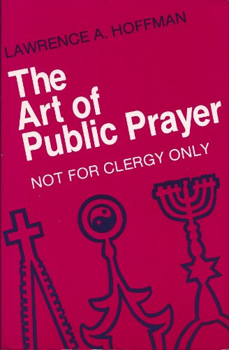 9780912405551: The Art of Public Prayer: Not for the Clergy Only