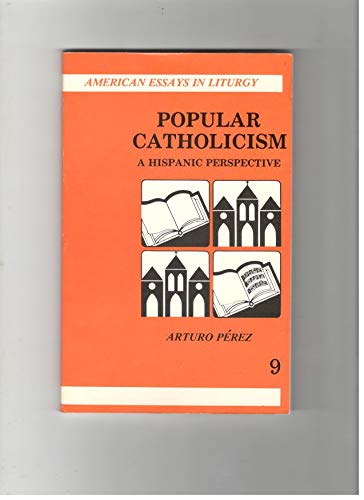 Stock image for Popular Catholicism: A Hispanic Perspective for sale by Robert S. Brooks, Bookseller