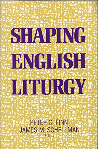 Beispielbild fr Shaping English Liturgy: Studies in Honour of Archbishop Denis Hurley zum Verkauf von WorldofBooks