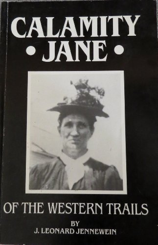 Imagen de archivo de Calamity Jane of the western trails a la venta por ThriftBooks-Dallas