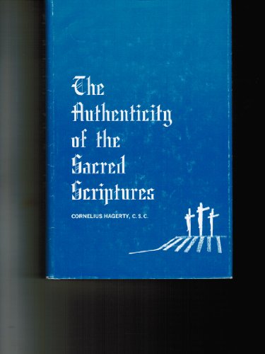 Beispielbild fr The Authenticity of the Sacred Scriptures zum Verkauf von Better World Books