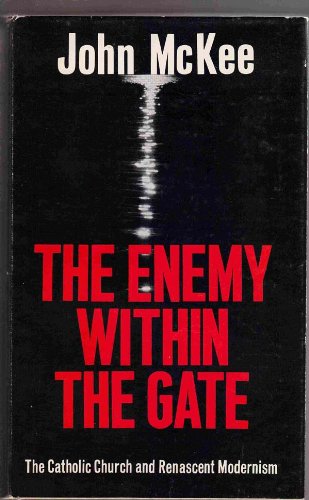 Beispielbild fr The Enemy Within the Gate zum Verkauf von Better World Books