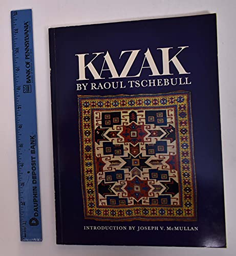 9780912418018: Kazak;: Carpets of the Caucasus [Paperback] by Tschebull, Raoul