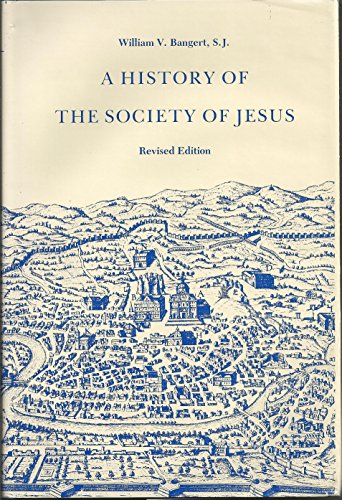 Beispielbild fr A History of the Society of Jesus zum Verkauf von The Book Cellar