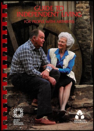 Imagen de archivo de Guide to Independent Living for People With Arthritis a la venta por HPB-Emerald