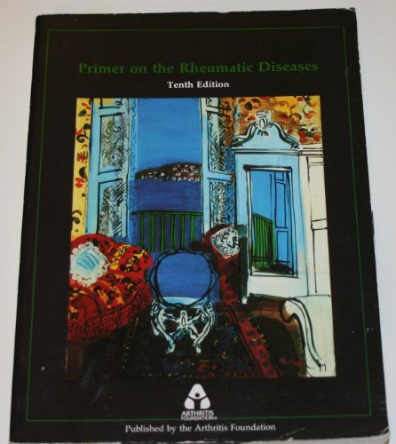 Beispielbild fr Primer on the Rheumatic Diseases zum Verkauf von Wonder Book