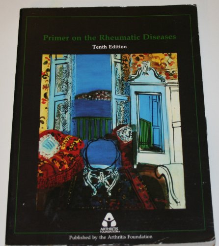 Imagen de archivo de Primer on the Rheumatic Diseases a la venta por Better World Books