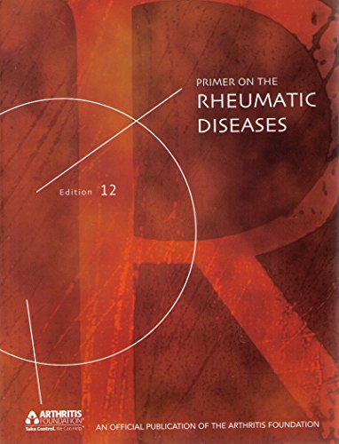 Beispielbild fr Primer on the Rheumatic Diseases zum Verkauf von Better World Books