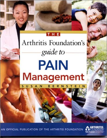 9780912423395: The Arthritis Foundation's Guide to Pain Management