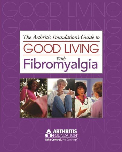 9780912423494: Good Living With Fibromyalgia