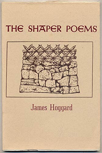Stock image for The Shaper Poems for sale by Willis Monie-Books, ABAA