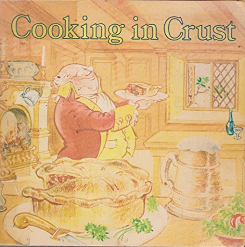 Cooking in Crust