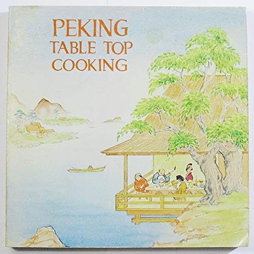 PEKING TABLE TOP COOKING