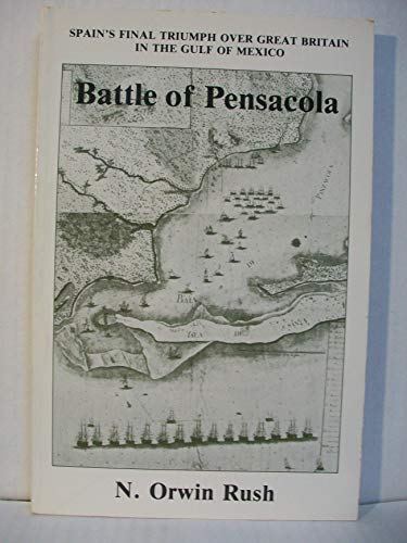 Beispielbild fr Battle of Pensacola zum Verkauf von Adkins Books