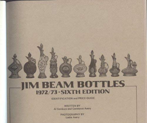 Stock image for Jim Beam Bottles 1972/73 Identification and Price Guide for sale by Books From California