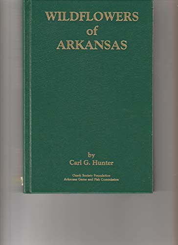 Wildflowers of Arkansas (Sixth Edition)