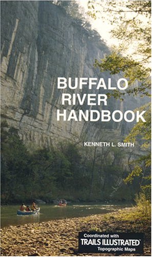 Stock image for Buffalo River Handbook for sale by Books of the Smoky Mountains